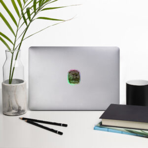 Be a Toker Holographic Sticker